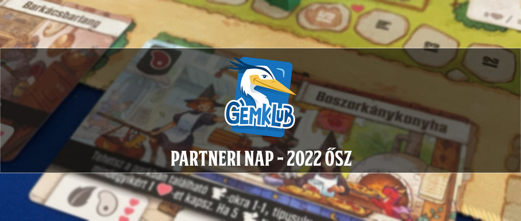 Gémklub partneri nap - 2022 ősz