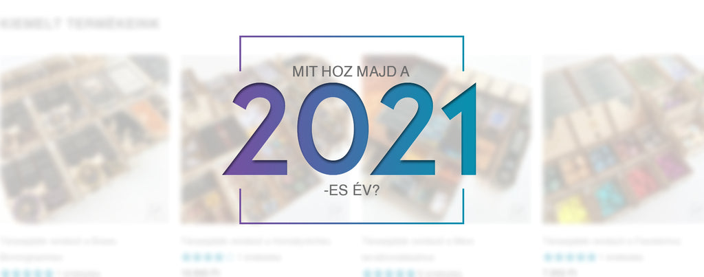 Mit hoz majd a 2021-es év?